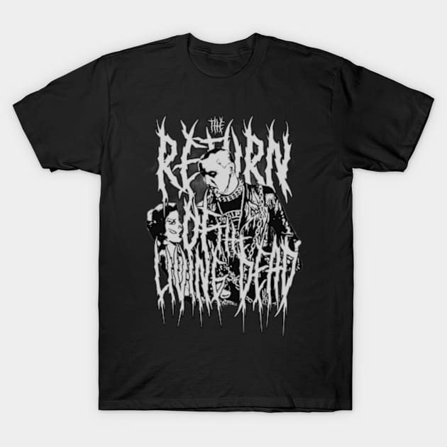 The Return Of The Living Dead, Retro Horror. T-Shirt by The Dark Vestiary